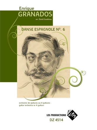 Danse espagnole No. 6 Gitarrenquartett Partitur + Stimmen