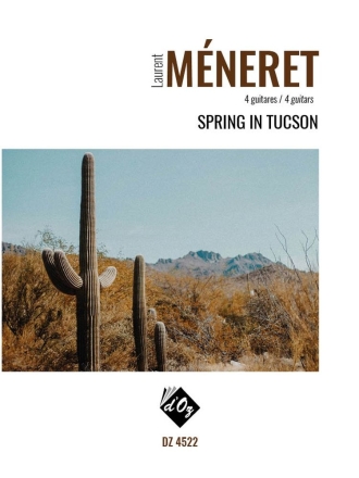 Spring in Tucson Gitarrenquartett Partitur + Stimmen