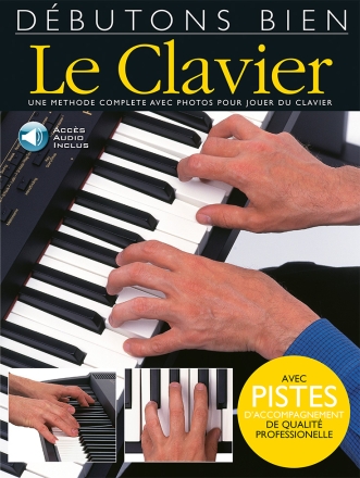 Dbutons Bien: Le Clavier Keyboard Buch + Online-Audio