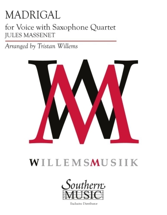 Madrigal (Score and Parts) Saxophone Quartet and Medium Voice Partitur + Stimmen