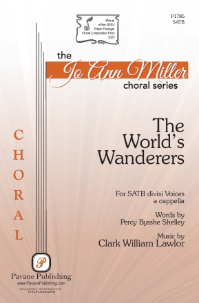 The World's Wanderers SATB a Cappella Chorpartitur