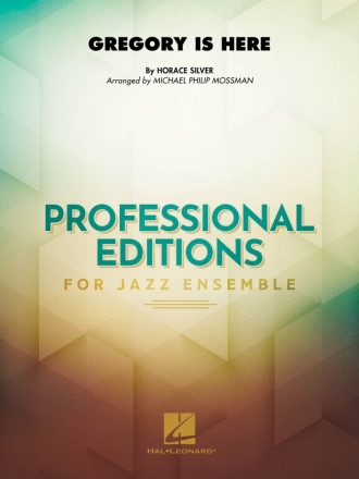 Gregory Is Here Jazz Ensemble Partitur + Stimmen