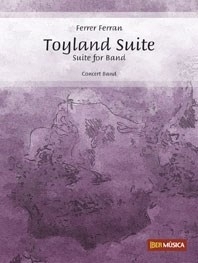 Toyland Suite Concert Band/Harmonie Partitur
