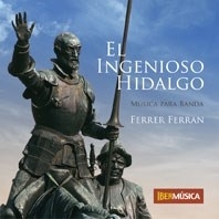 El Ingenioso Hidalgo Concert Band CD