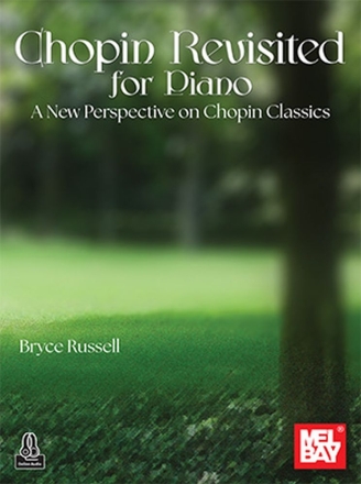 Chopin Revisited for Piano Klavier Buch + Online-Audio