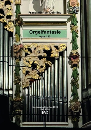 Orgelfantasie op.133 (2025) fr Orgel