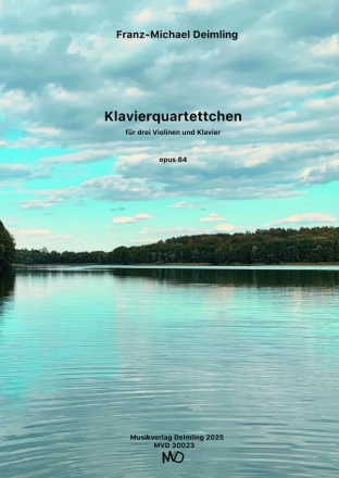 Klavierquartettchen op.64 (2020) fr Klavierquartett Partitur und Stimmen