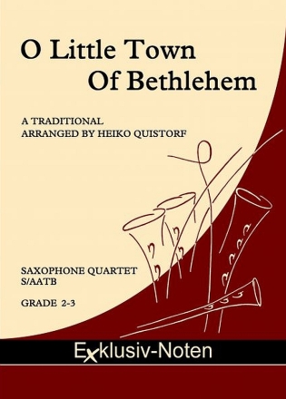 O Little Town Of Bethlehem for saxophone quartet (S/AATBar) score and parts