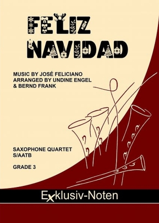 Feliz Navidad for saxophone quartet (S/AATBar) score and parts
