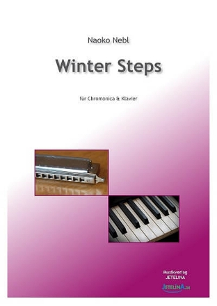 Winter Steps f�r Chromonica (chromatische Mundharmonika) und Klavier