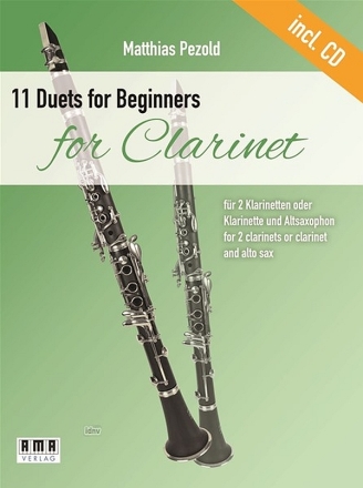 11 Duets for Beginners for Clarinet (+CD) fr 2 Klarinetten oder Klarinette und Altsaxophon Partitur und Stimmen