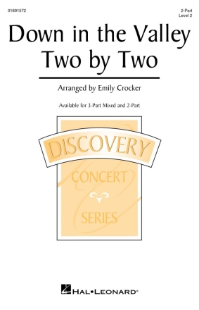 Down in the Valley Two by Two 2-Part Choir Chorpartitur