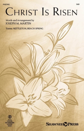 Christ Is Risen (from The Song Everlasting) SAB Chorpartitur