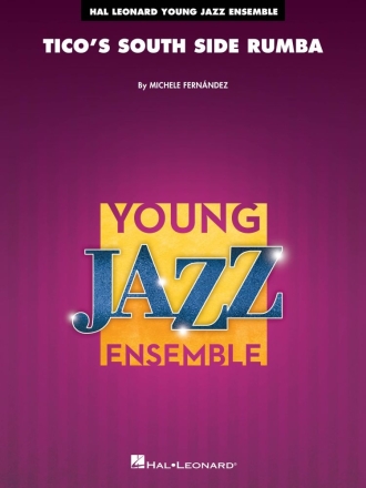 Tico's South Side Rumba Jazz Ensemble Partitur + Stimmen
