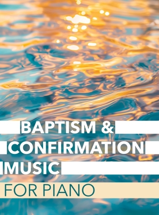 Baptism & Confirmation Music for Piano Klavier Buch