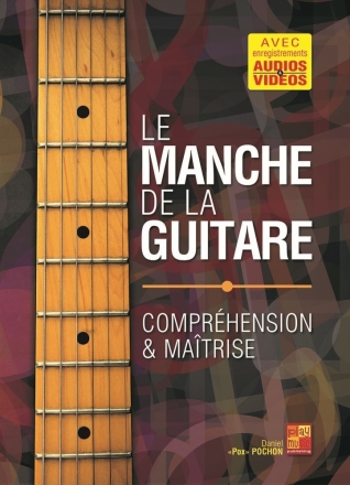Le manche de la guitare Gitarre Buch + Medien Online