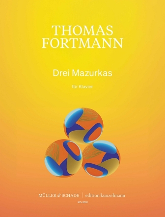 3 Mazurkas f�r Klavier