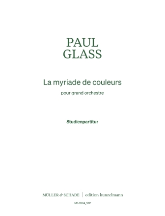 La myriade de couleurs fr Orchester Studienpartitur