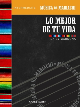Lo Mejor De Tu Vida Singstimme und Ensemble Partitur und Stimmen