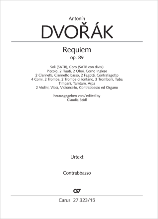 Requiem Soli SATB, Coro SATB, Pic, 2 Fl, 2 Ob, Eh, 2 Clt, BClt, 2 Fg, Cfg, 4 Cor, 2 Tr, 2 Tr di lontano, 3 T Einzelstimme, Kontrabass