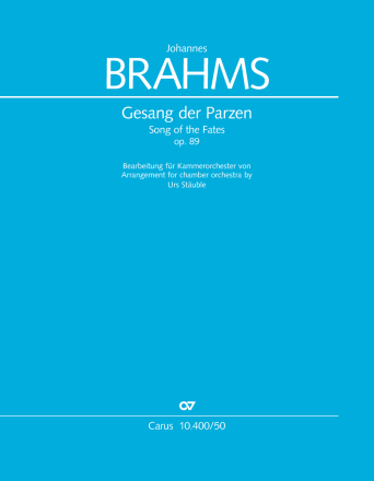 Gesang der Parzen (Song of the Fates) op.89 fr gem Chor (SAATBB) und Kammerorchester Dirigierpartitur