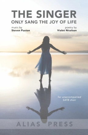 The Singer gemischter Chor (SATB) a cappella Sing- und Spielpartitur