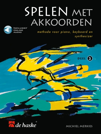 Spelen met Akkoorden deel 2 Piano or Keyboard Buch + Online-Audio