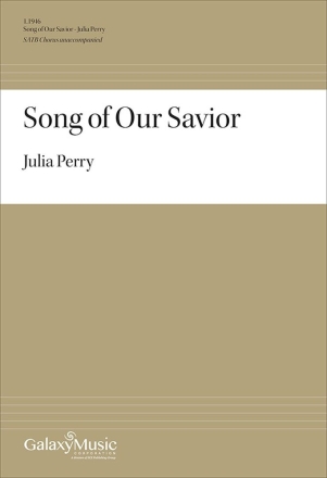 Song of Our Savior SATB a Cappella Chorpartitur