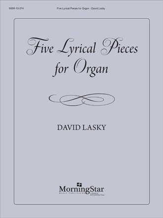 Five Lyrical Pieces for Organ Orgel Buch