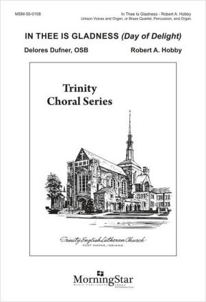 In Thee Is Gladness Unison Voices and Organ Chorpartitur