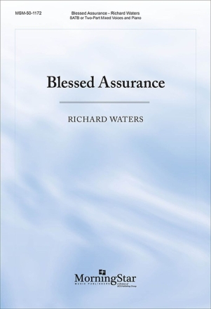 Blessed Assurance SATB and Piano Chorpartitur