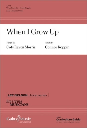 When I Grow Up SATB and Piano Chorpartitur