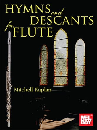 Hymns and Descants for Flute Flte Buch