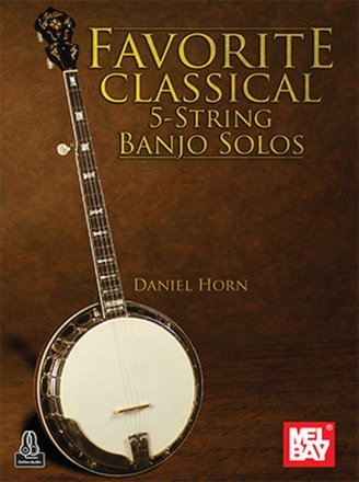 Favorite Classical 5-String Banjo Solos Banjo Buch + Online-Audio