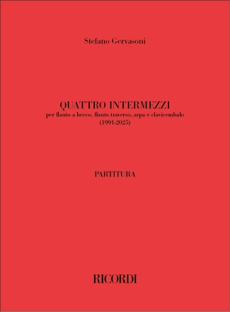 Quattro intermezzi Ensemble [3 or more instruments] Partitur + Stimmen