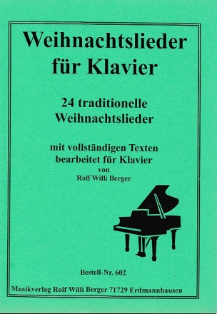 Weihnachtslieder f�r Klavier (mit Texten)