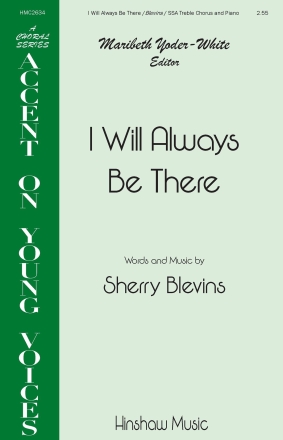 I Will Always Be There SA Chorpartitur