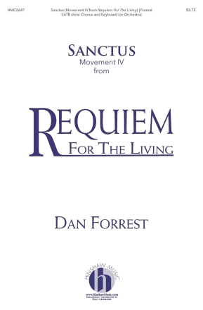 Sanctus (from Requiem for the Living) SATB Chorpartitur
