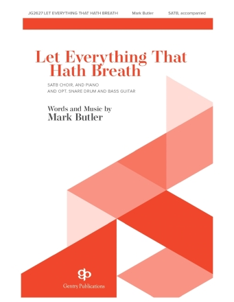 Let Everything That Hath Breath SATB Chorpartitur