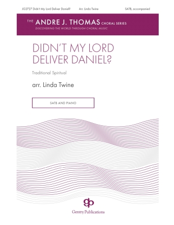 Didn't My Lord Deliver Daniel SATB Chorpartitur