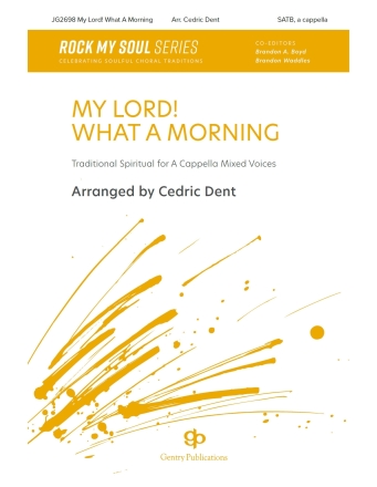 My Lord! What A Morning SATB Chorpartitur