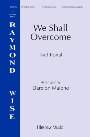 We Shall Overcome SATB a Cappella Chorpartitur