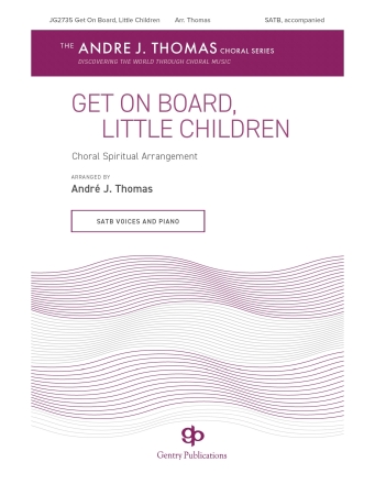 Get On Board Little Children SATB Chorpartitur