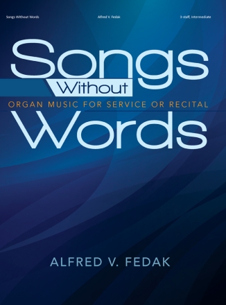 Songs Without Words Orgel Buch