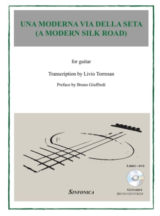 Una Moderna via Della Seta Gitarre Buch + DVD