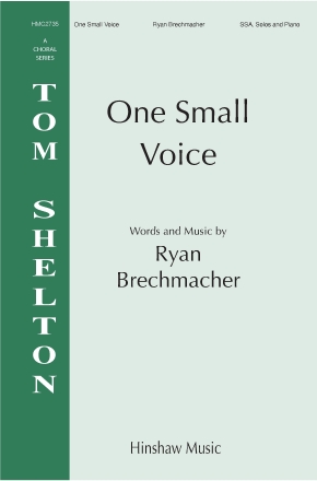 One Small Voice SSA Chorpartitur
