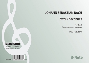 2 Chaconnen BWV 1178 und BWV 1179 f�r Orgel