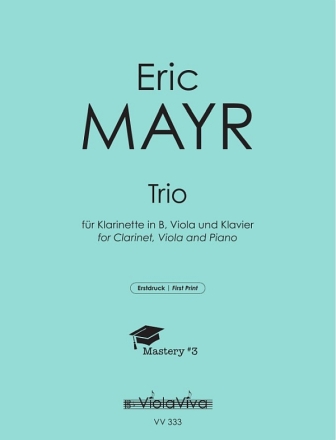 Trio (f�r Stefan Blank) f�r Klarinette, Bratsche und Klavier Klavierpartitur und Stimmen