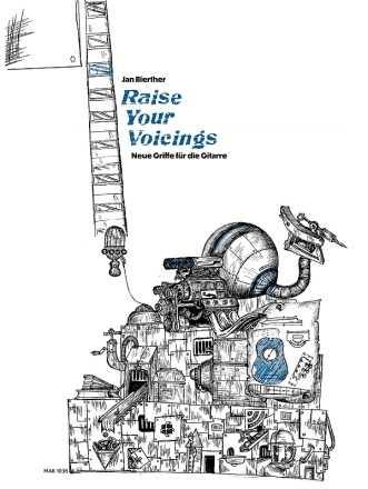 Raise your Voicings - Neue Griffe f�r die Gitarre