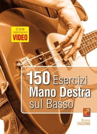 150 esercizi mano destra su basso E-Bass Buch + Medien Online